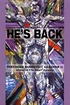 He's Back