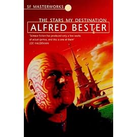 The Stars My Destination (S.F.Masterworks S.)