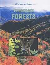 Biomes Atlases: Temperate Forests