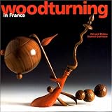 Woodturning in France