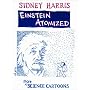 Einstein Atomized: More Science Cartoons