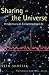 Books : Sharing the Universe: Perspectives on Extraterrestrial Life