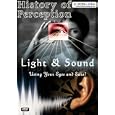 History Of Perception - Light And Sound [UK IMPORT]
