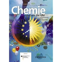 Chemie rund um die Uhr: Das Buch zum Jahr der Chemie: Zum Jahr der Chemie 2003 (Deutsche Einheitsverfahren)