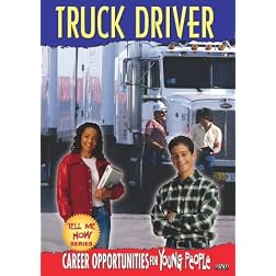 Tell Me How Career Series: Truck Driver