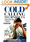 Cold Calling Techniques that Really Work!