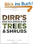Dirr's Encyclopedia of Trees and Shrubs