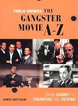 A-Z of Gangster Film Movies