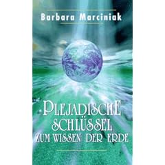Plejadische Schl�ssel zum Wissen der Erde. Cassette