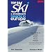 Top 50 Ski & Snowboard Resorts in Europe 2006