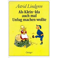 Als Klein-Ida auch mal Unfug machen wollte