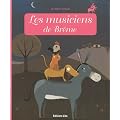 Minicontes classiques : Les musiciens de Br�me