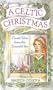 A Celtic Christmas: Classic Tales from the Emerald Isle