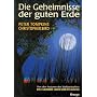 Die Geheimnisse der guten Erde
