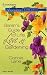 Sarah's Guide To Life, Love & Gardening (Harlequin American Romance Series)