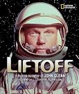 Liftoff: A Photobiography...