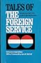 Tales of the Foreign Service