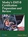Books : Mosby's EMT-B Certification Preparation and Review