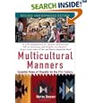 Multicultural Manners: Essential Rules of Etiquette for the 21st Century by  Norine Dresser