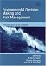 Books : Environmental Decision Making and Risk Management: Selected Essays By Ian Langford