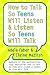 Books : How to Talk So Teens Will Listen and Listen So Teens Will Talk