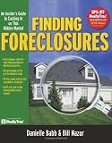 Finding Foreclosures: An Insider's Guide to Cashing in on This