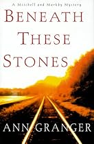Beneath These Stones: A Mitchell and Markby Mystery (Meredith and Markby Mysteries)