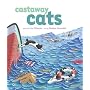 Castaway Cats (Richard Jackson Books (Atheneum Hardcover))
