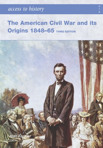 City Travel Guides Discounted  Books : The American Civil War and Its Origins 1848-1965 (Access to History S.)