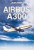 Airbus A300 (Airliner Color History)