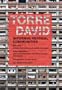 Torre David: Anarcho Vertical Communities