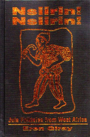 Nsiirin! Nsiirin! : Jula Folktales from West Africa