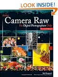 Adobe Camera Raw for Digital Photographers Only