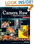Adobe Camera Raw for Digital Photographers Only