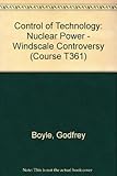 Nuclear power : the Windscale controversy