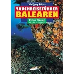Tauchreisef�hrer, Bd.30, Balearen
