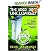 The Xbox 360 Uncloaked:: The Real Story Behind Microsoft's Next-Generation Video Game Console