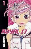 Revue Editions Akiko  / Royal 17, Tome 1 :
