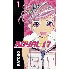 Royal 17, Tome 1 :