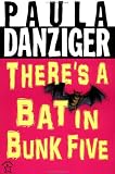 Theres a Bat in Bunk Five