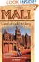 Mali: Land of Gold and Glory