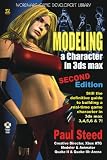 Modeling a Character in 3ds max®, Second Edition (Wordware Game Developer