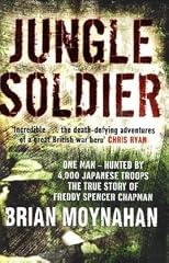 Jungle Soldier: The True Story of Freddy Spencer Chapman