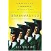 Brainwashed: How Universities Indoctrinate America's Youth
