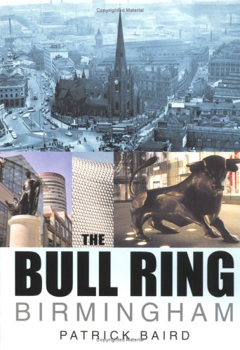 The Bull Ring, Birmingham (In Old Photographs) (In Old Photographs)