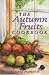 The Autumn Fruits Cookbook (Cavalier Cookbooks)