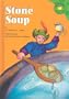 Stone Soup (Read-It! Readers: Folk Tales Green Level)