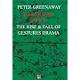 The Historians: The Rise and Fall of Gestures Drama, Book 39 (Bk. 39)