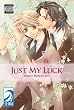 Just My Luck (Yaoi)