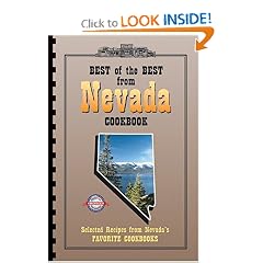 Best of the Best from Nevada Cookbook: Selected Recipes from Nevada's Favorite Cookbooks (Best of the Best State Cookbook Series)